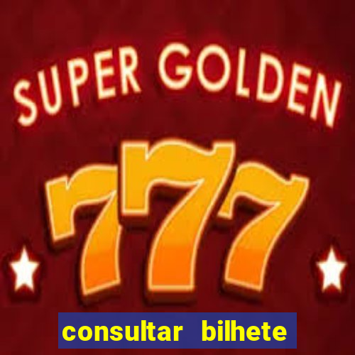 consultar bilhete aposta esportiva